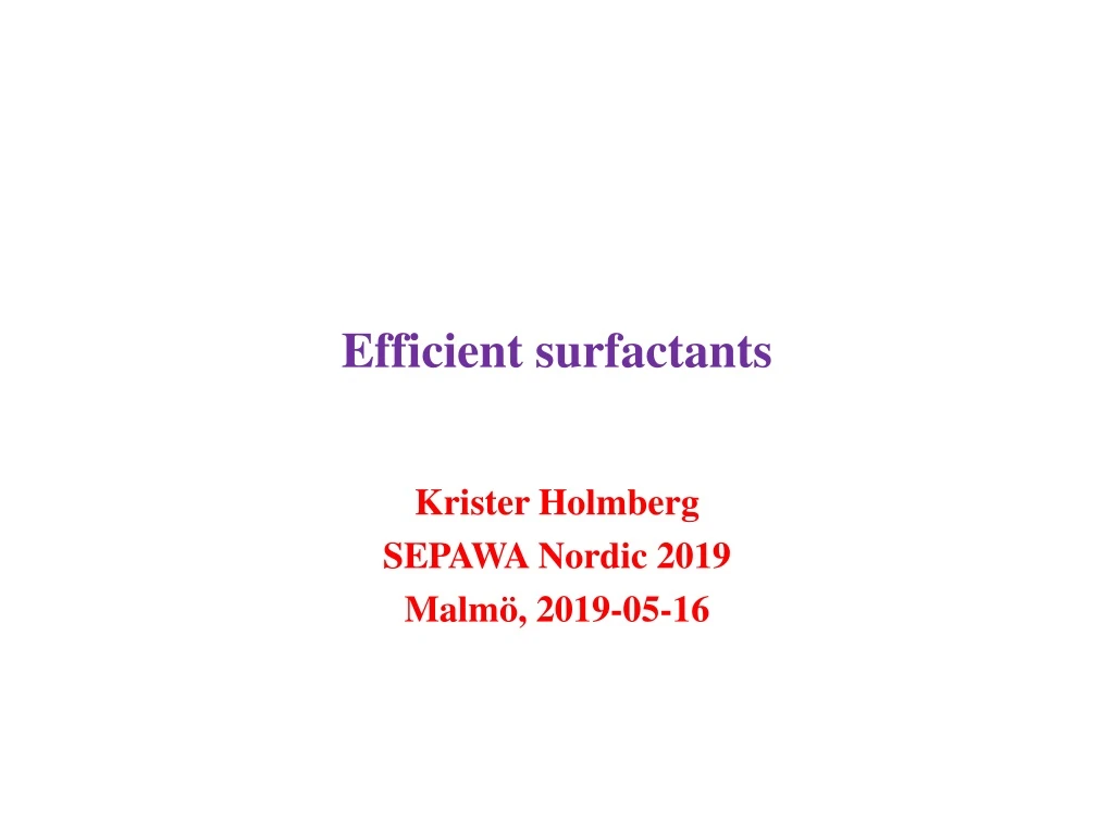 efficient surfactants