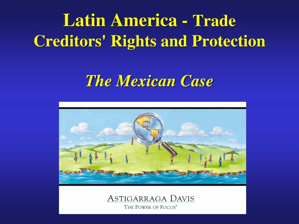 latin america trade creditors rights and protection the mexican case
