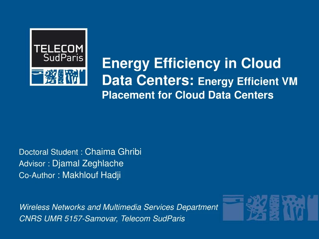 energy efficiency in cloud data centers energy efficient vm placement for cloud data centers