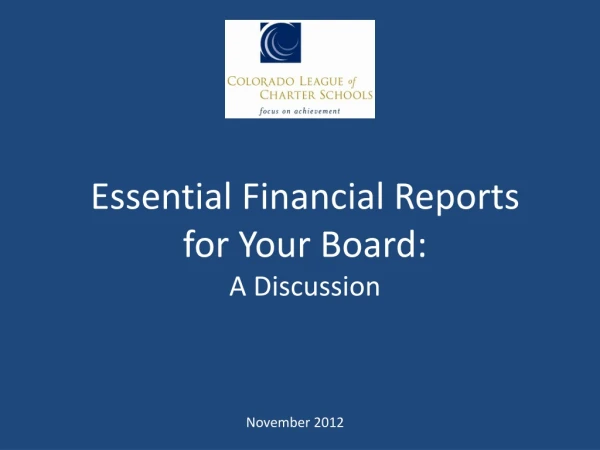 Essential Financial Reports for Your Board: A Discussion