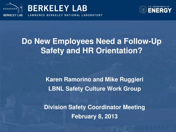 Do New Employees Need a Follow-Up Safety and HR Orientation?
