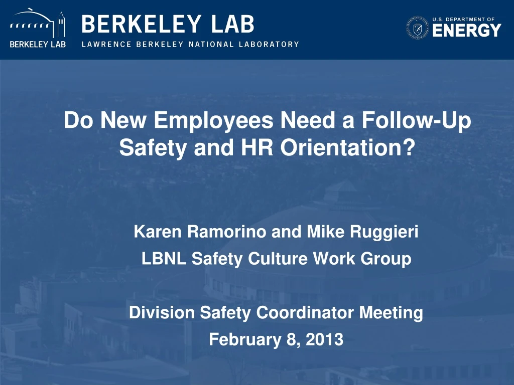 do new employees need a follow up safety and hr orientation