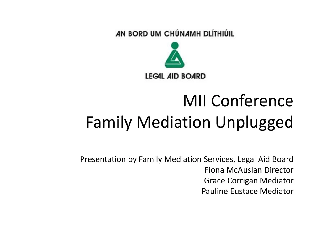 mii conference family mediation unplugged
