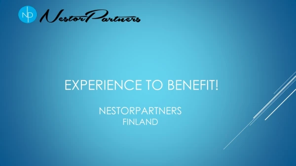 Experience to benefit! NestorPartners Finland