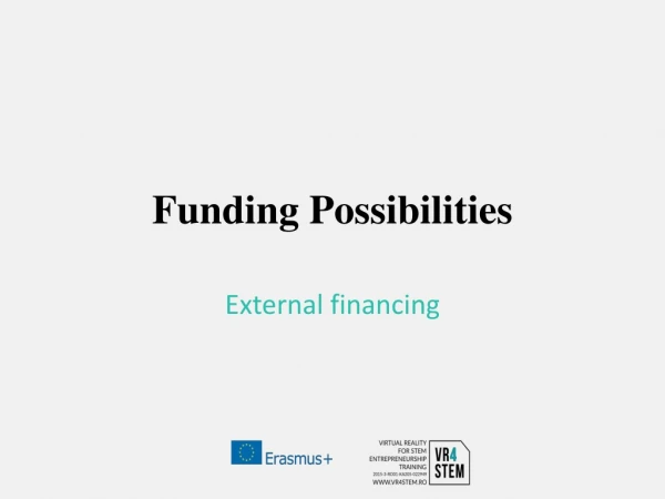 Funding Possibilities