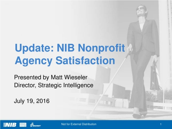 Update: NIB Nonprofit Agency Satisfaction