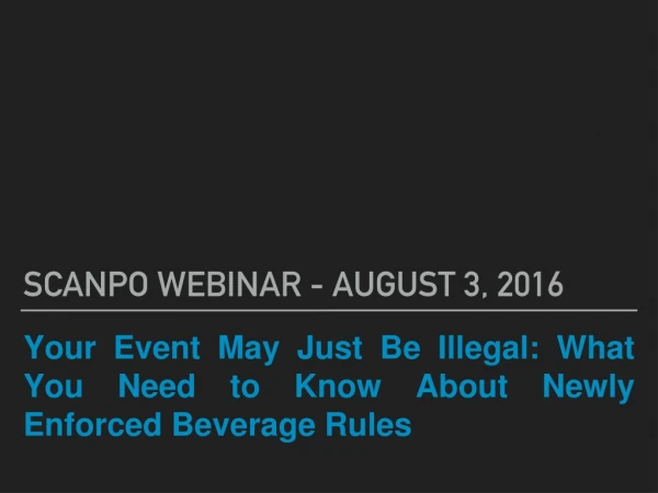 Your Event May Just Be Illegal: What You Need to Know About Newly Enforced Beverage Rules