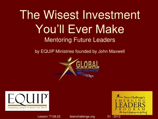 The Wisest Investment You’ll Ever Make Mentoring Future Leaders