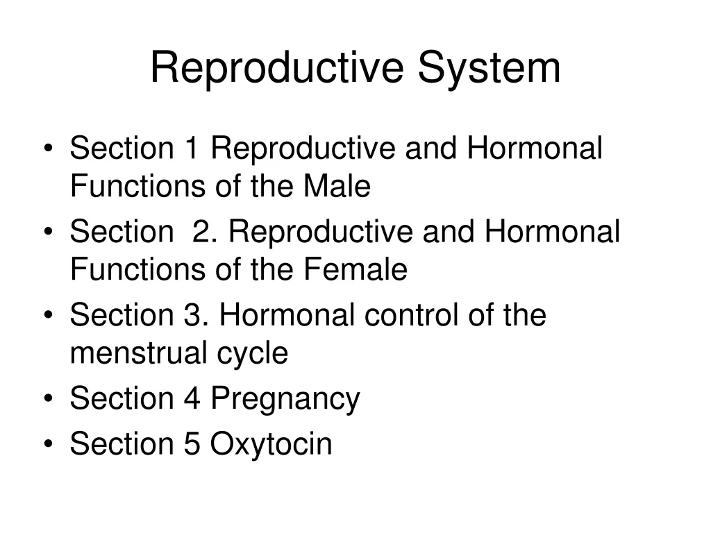 reproductive system