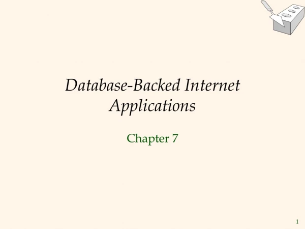 Database-Backed Internet Applications