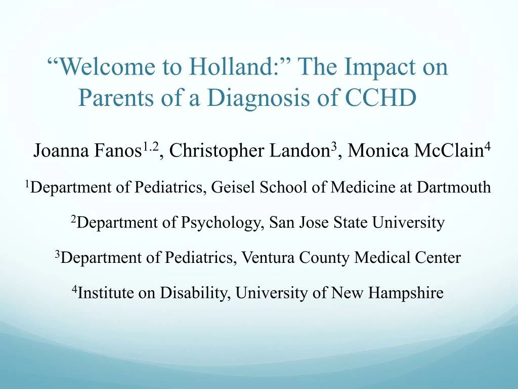 welcome to holland the impact on parents of a diagnosis of cchd