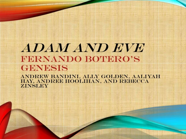 Adam and Eve Fernando Botero’s Genesis