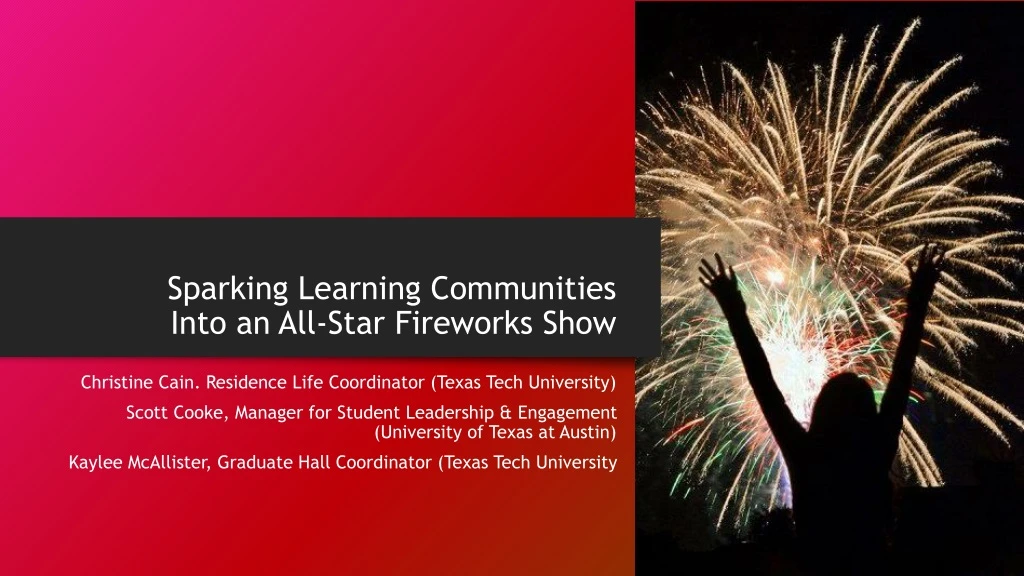 sparking learning communities into an all star fireworks show