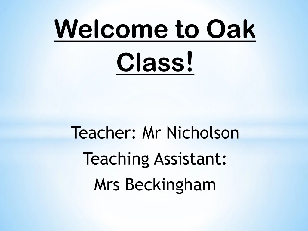 teacher mr nicholson teaching assistant mrs beckingham