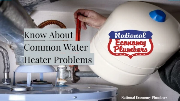 Know about common water heater problems New Orleans