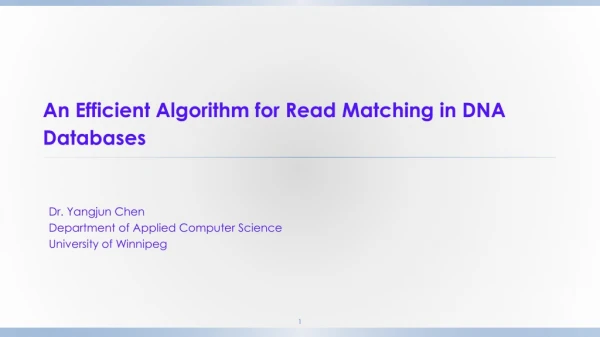An Efficient Algorithm for Read Matching in DNA Databases