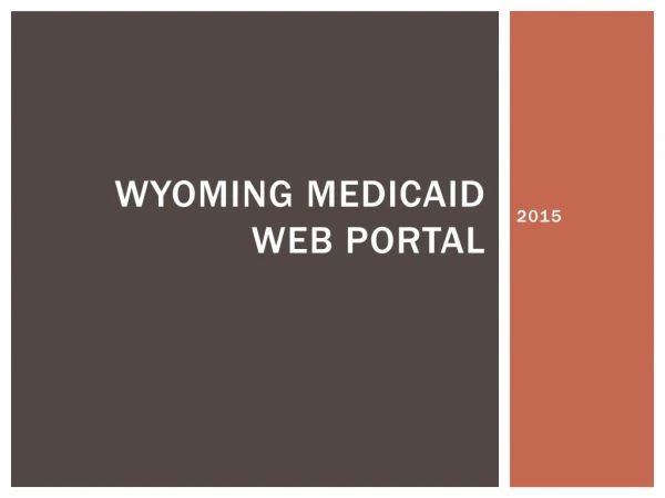 Wyoming MeDICAID Web portal