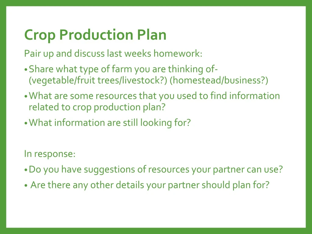 crop production plan pair up and discuss last