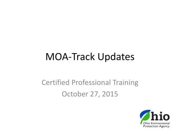 MOA-Track Updates
