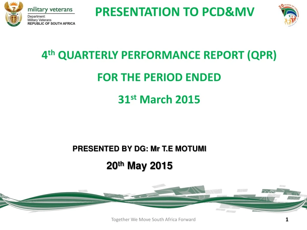 4 th quarterly performance report qpr for the period ended 31 st march 2015