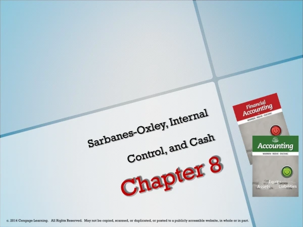 Sarbanes-Oxley, Internal Control, and Cash