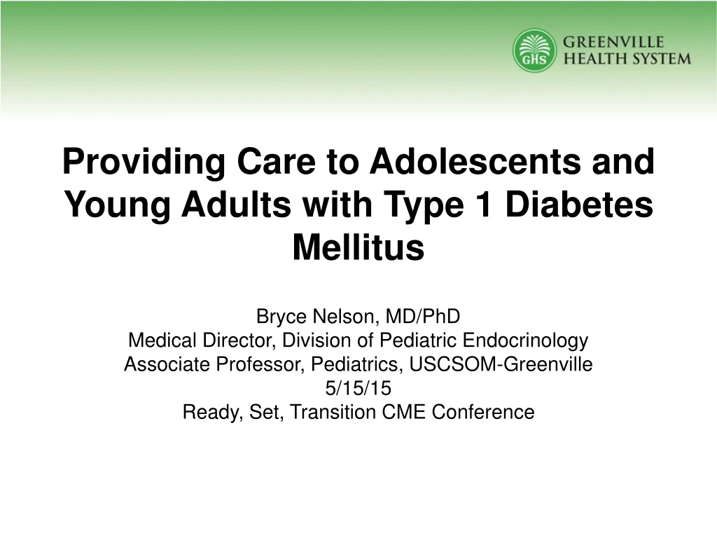 providing care to adolescents and young adults with type 1 diabetes mellitus