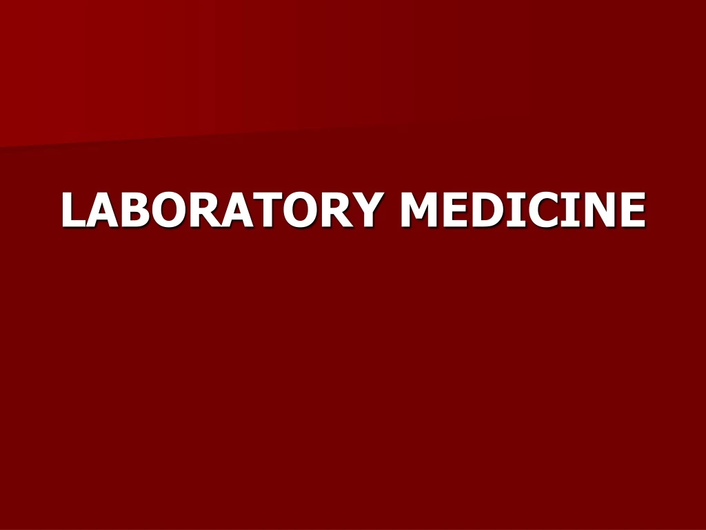 laboratory medicine