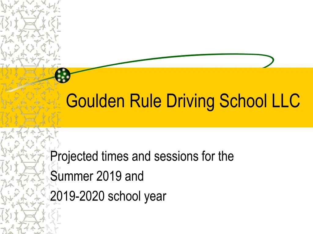 goulden rule driving school llc