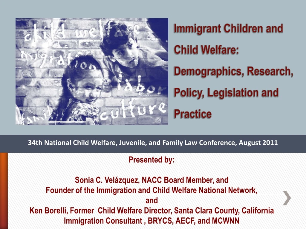 immigrant children and child welfare demographics research policy legislation and practice