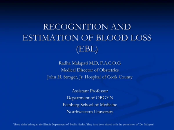 RECOGNITION AND ESTIMATION OF BLOOD LOSS (EBL)