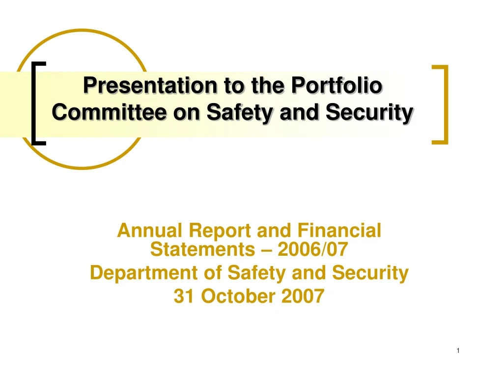 presentation to the portfolio committee on safety and security