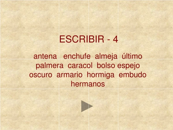 ESCRIBIR - 4