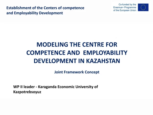 Establishment of the Centers of competence and Employability Development