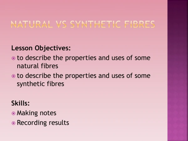 Natural vs synthetic fibres