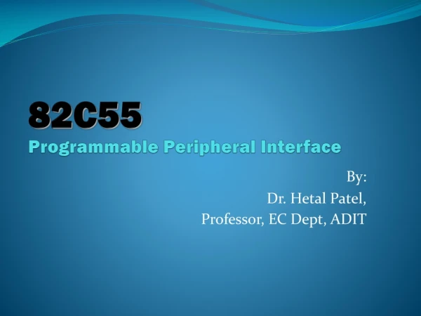 82C55 Programmable Peripheral Interface