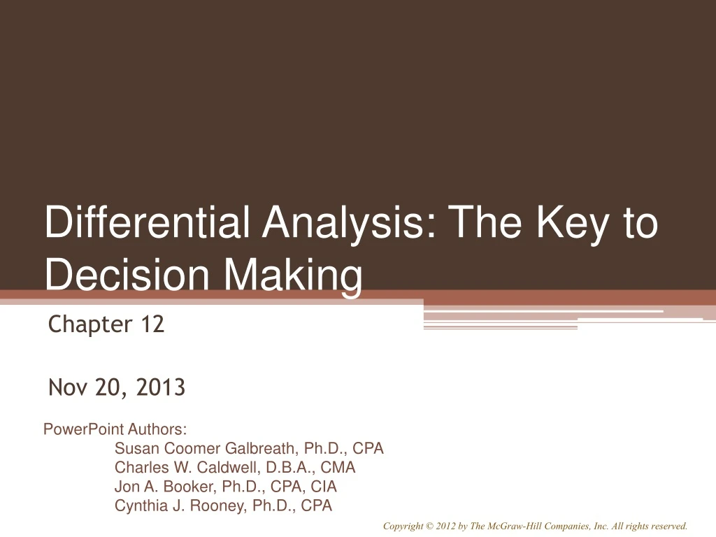 differential analysis the key to decision making