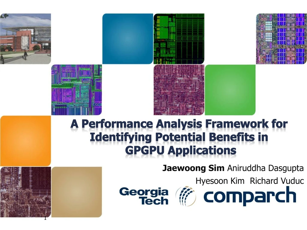 a performance analysis framework for identifying potential benefits in gpgpu applications