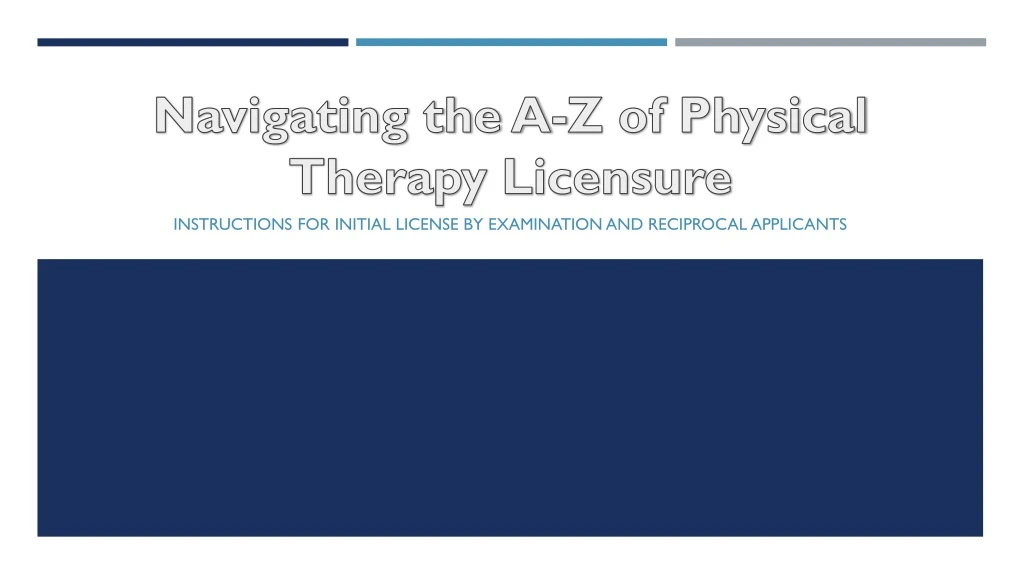 navigating the a z of physical therapy licensure