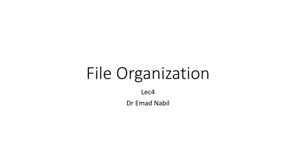 File Organization