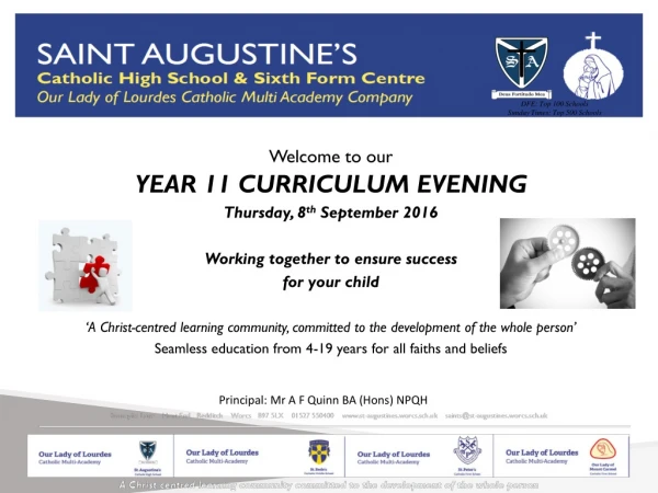Welcome to our YEAR 11 CURRICULUM EVENING Thursday, 8 th September 2016