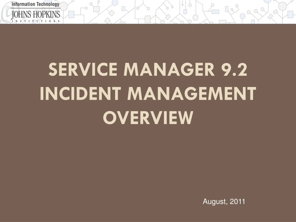 service manager 9 2 incident management overview