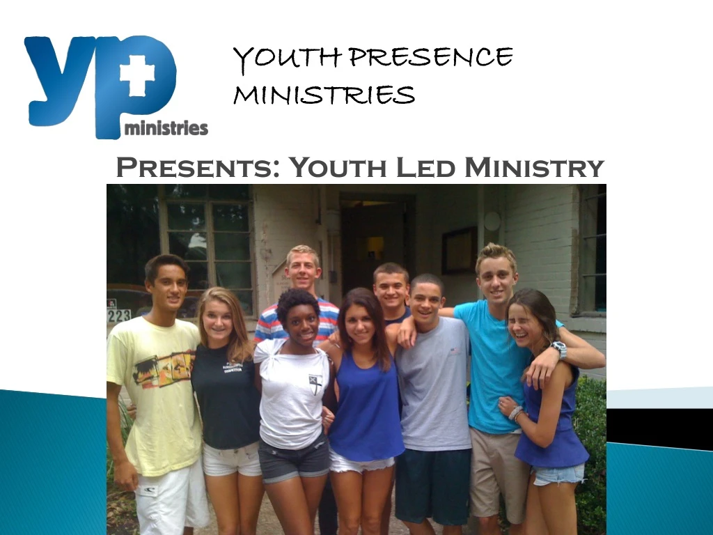 presents youth led ministry