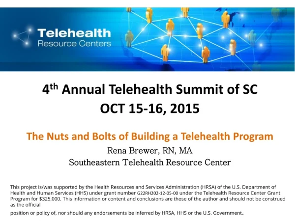 4 th Annual Telehealth Summit of SC OCT 15-16, 2015