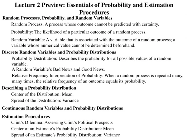 Lecture 2 Preview: Essentials of Probability and Estimation Procedures
