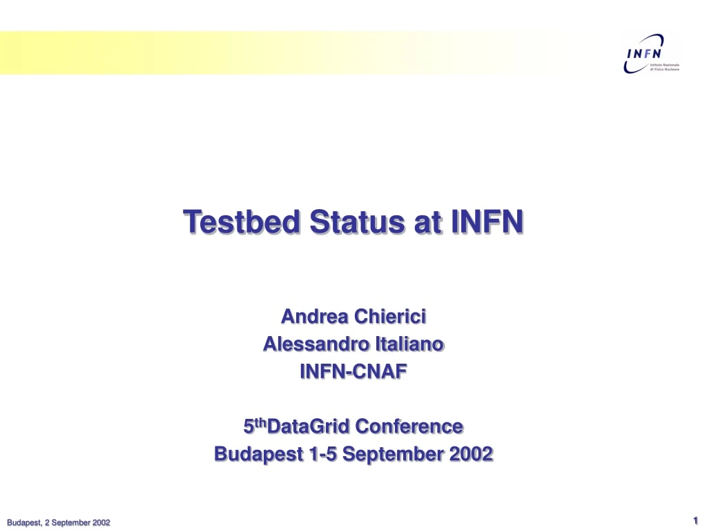 testbed status at infn