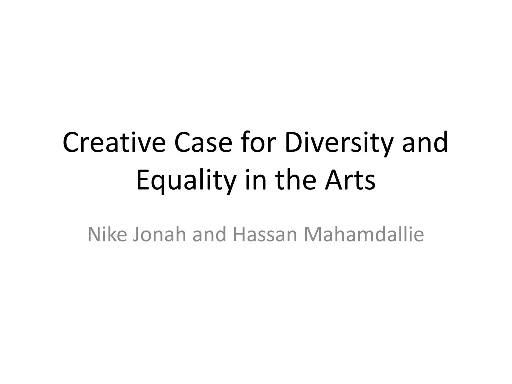 creative case for diversity and equality in the arts