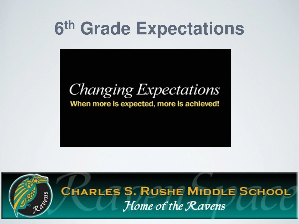 6 th grade expectations