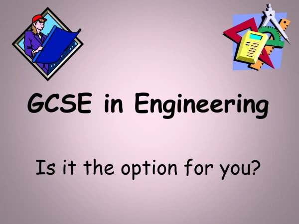 GCSE in Engineering