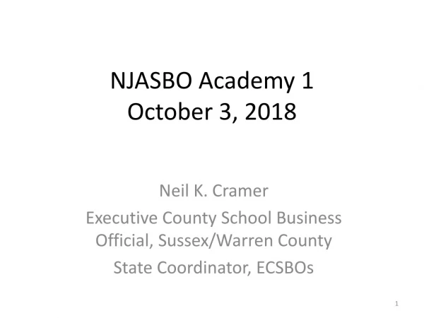 NJASBO Academy 1 October 3, 2018