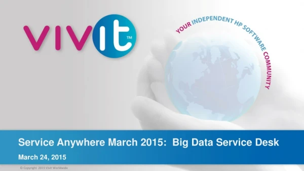Service Anywhere March 2015: Big Data Service Desk